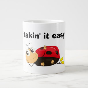 "TAKIN' IT LEICHT" LADYBUG Jumbo-Tasse