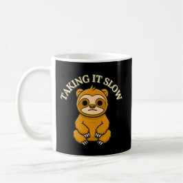 Taking It Slow Calm Sloth Cartoon Coffee Kaffeetasse