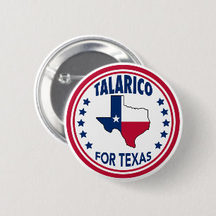 Talarico für die Texas-Rot-Weiß-Blau-Wahl Button