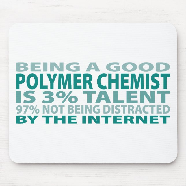 Talent des Polymer-Chemiker-3% Mousepad (Vorne)