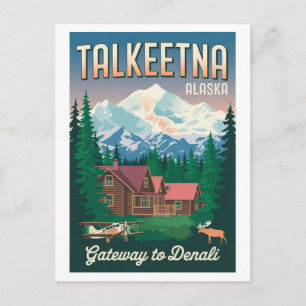 Talkeetna Alaska Gateway to Denali  Postkarte