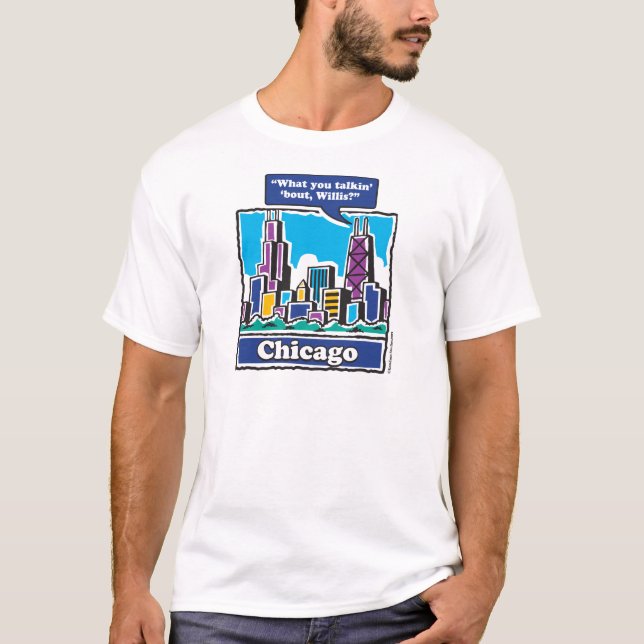 TALKIN-BOUT-WILLIS T-Shirt (Vorderseite)