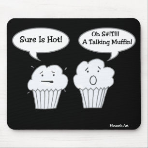 Talking Muffin Joke Mousepad