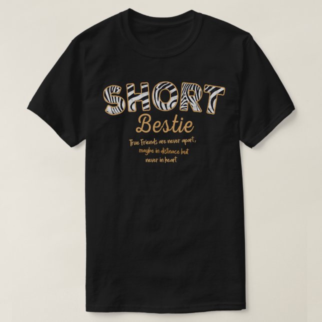 Tall Bestie Kurz Bestie Best Friend Matching Beste T-Shirt (Design vorne)