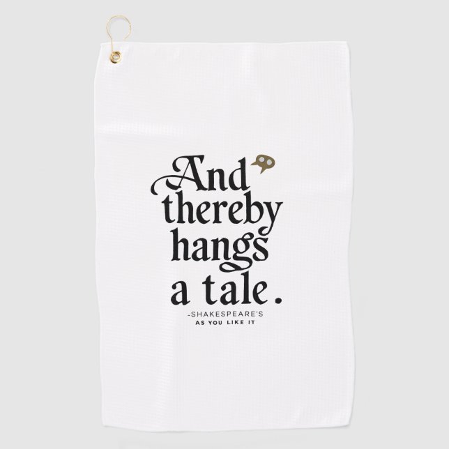Tall Tales Golf Handtuch: Shakespeare Edition Golfhandtuch (Vorderseite)