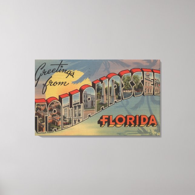 Tallahassee, Florida - Große Buchstabenszenen Leinwanddruck (Vorderseite)
