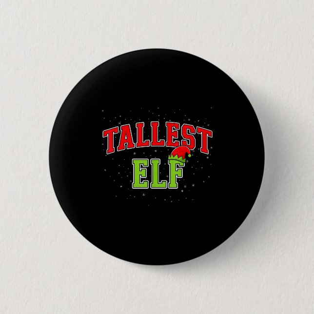 Tallest Elf Christmas Family Matching Group Xmas  Button (Vorderseite)
