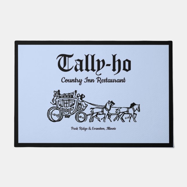Tally-Ho Restaurant, Park Ridge & Evanston, IL Fußmatte (Vorderseite)