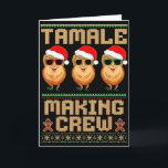 Tamale-Machende-Crew Tamale-Saison Lustiges Mexika Karte<br><div class="desc">Tamale-Machende-Crew Tamale-Saison Lustiges Mexikanisches Weihnachten</div>