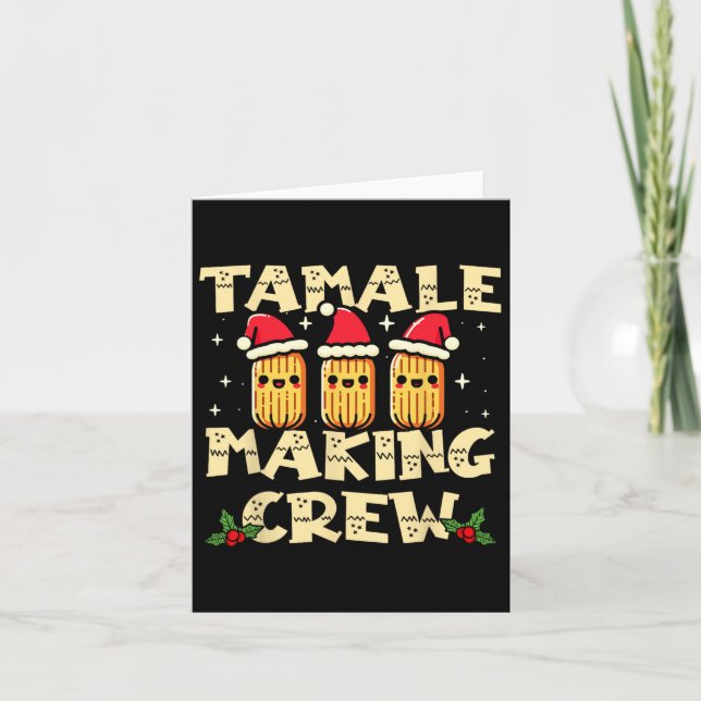 Tamale Making Crew Tamale Season Fun Mexikanischer Karte (Vorderseite)