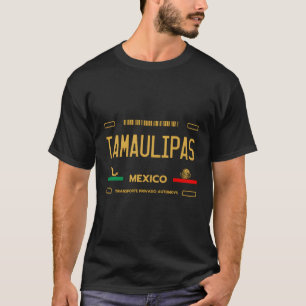 Tamaulipas Mexico License Plakat Ästhetische Tamau T-Shirt
