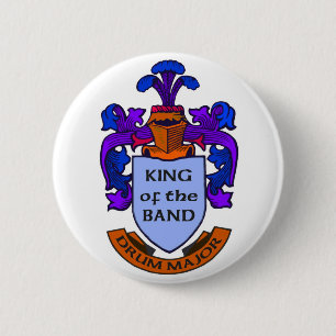Tambourmajor: König des Bandes Button