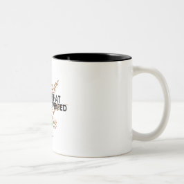 Tamburlaine Kriegs-Zitat Zweifarbige Tasse