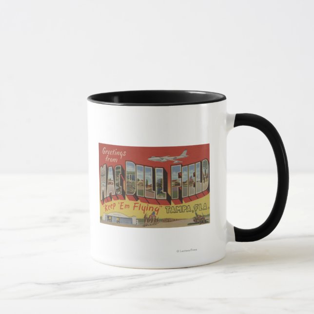 Tampa, Florida - Grüße von Mac Dill Field Tasse (Rechts)