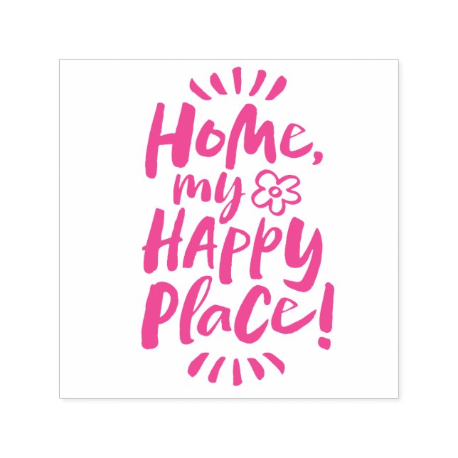 Tampon Auto-encreur ACCUEILLE mon Happy Place ! Abri en place - Joie r (Design)