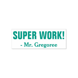 Tampon Auto-encreur Fun "SUPER WORK !" + Nom de l'éducateur personnali