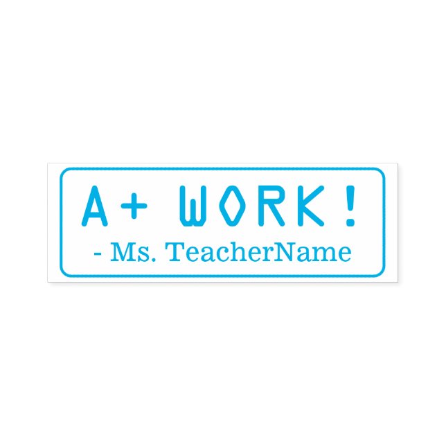 Tampon Auto-encreur Positif "A+ TRAVAIL !" + Nom de l'enseignant Timbr (Design)