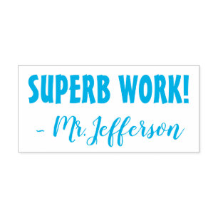 Tampon Auto-encreur "SUPERBE TRAVAIL !" + Nom du tuteur personnalisé