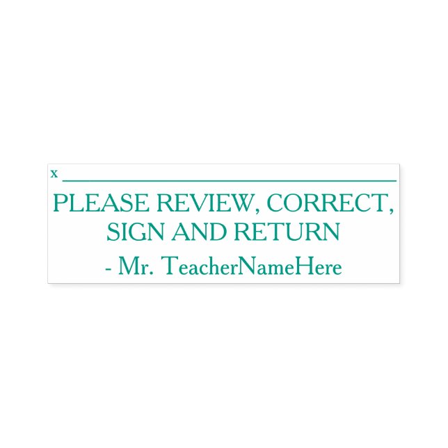 TAMPON AUTO-ENCREUR  "VEUILLEZ EXAMINER, CORRIGER, SIGNER ET RETOURNER" (Design)