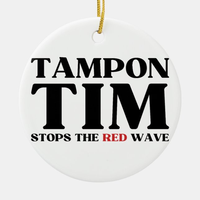 Tampon Tim wird die Red Wave-Tim Walz 2024 stoppen Keramik Ornament (Vorne)