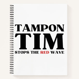 Tampon Tim wird die Red Wave-Tim Walz 2024 stoppen Notizbuch