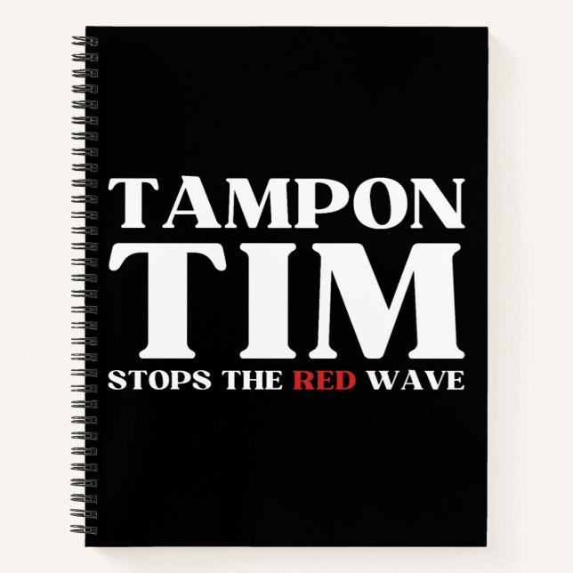 Tampon Tim wird die Red Wave-Tim Walz 2024 stoppen Notizbuch (Vorderseite)