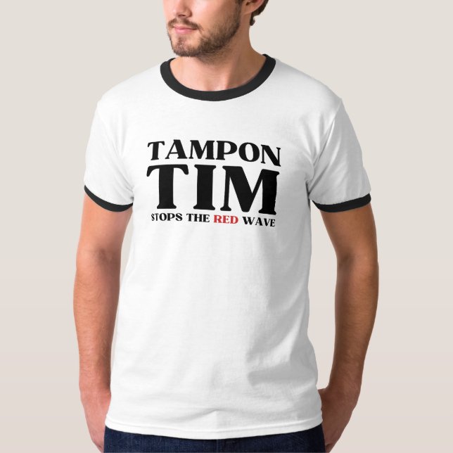 Tampon Tim wird die Red Wave-Tim Walz 2024 stoppen T-Shirt (Vorderseite)