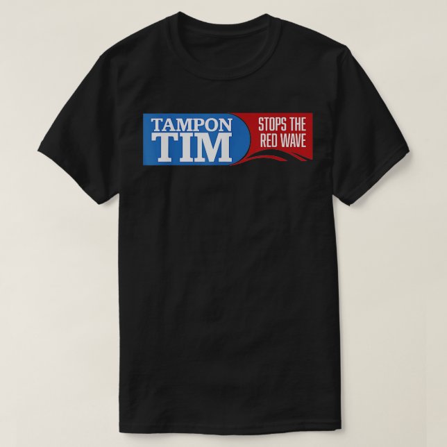 Tampon-Zeit wird die rote Welle 2024 usa Wahl stop T-Shirt (Design vorne)