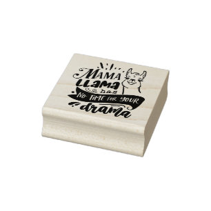 Tampons Encreurs Citation Mama Llama Pas De Temps Pour Le Drame