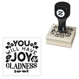 Tampons Encreurs You Will Have Joy and Gladness Inspirational Quote