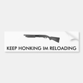 TAN870, BEHALTEN HONKING IM NEU LADEND AUTOAUFKLEBER