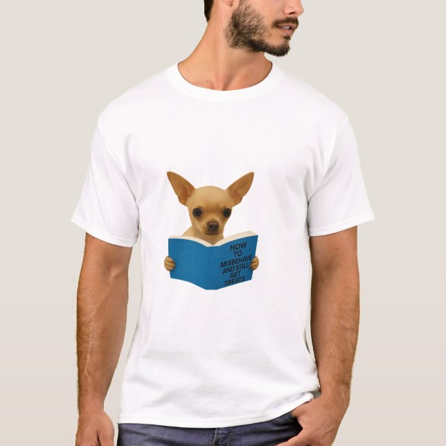 Tan Chihuahua how to Misbehave  T-Shirt (Vorderseite)