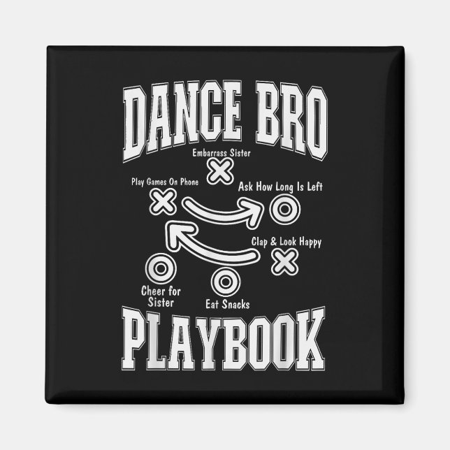 Tance Brother Playbook Comp Funny Dancing Proud Da Magnet (Vorne)