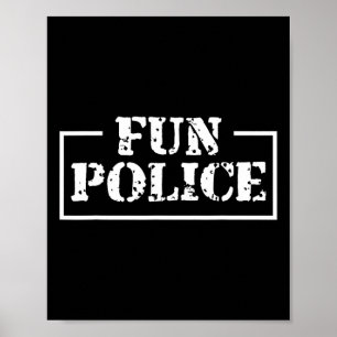 Tance Chaperone Spaß Police Dancing Sheriff Staat Poster