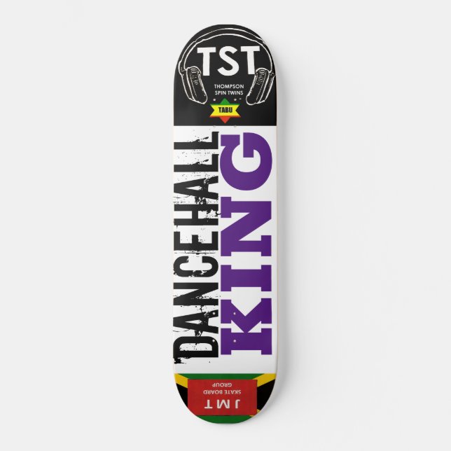 TANCE HALL KING Skateboard (Vorderseite)