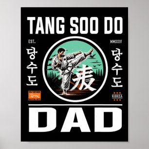Tang Soo Do Karate Vater für Kampfkunst und Vater Poster