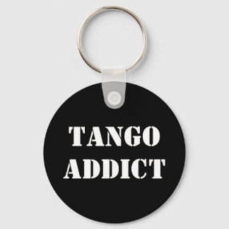 Tango Addict Tanguero Argentinischer Tango Schlüsselanhänger