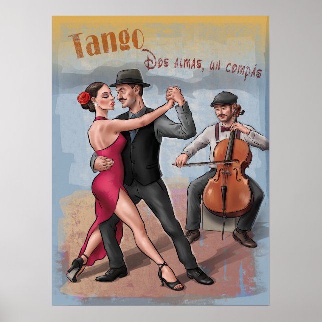 Tango - Dos almas, un compás . Dance Art Poster (Vorne)
