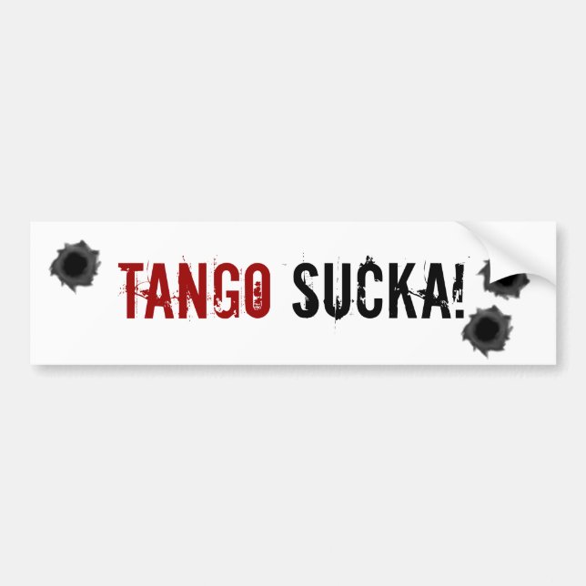 Tango Sucka! autocollant de pare-chocs de guerre (Devant)