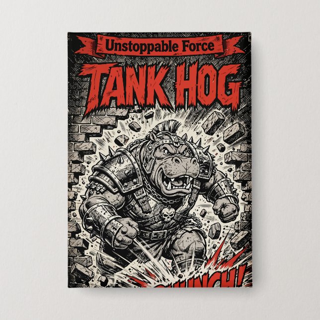 Tank Hog Button (Vorderseite)