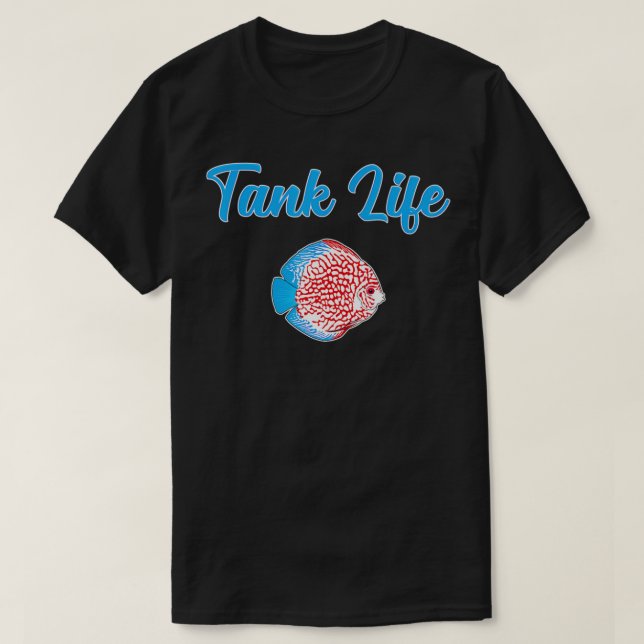 Tank Life Funny Aquarist Fishkeeping Discus Fish (Design vorne)