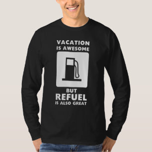 Tankstelle für Benzin T-Shirt