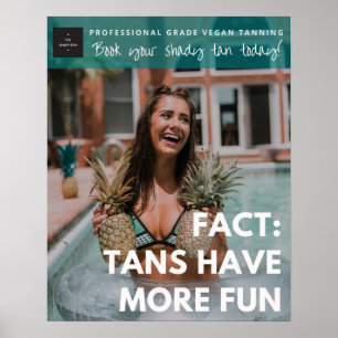 Tans haben mehr Spaß-Plakat-aquamarines Poster