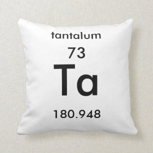 Tantal-Kissen des Periodensystem-73 Kissen
