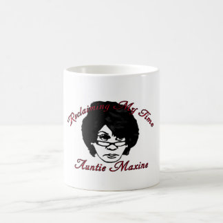 Tantchen Maxine Waters - meine Zeit neu einstellen Kaffeetasse