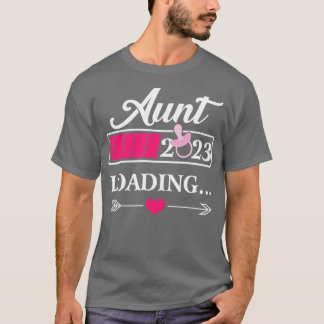 Tante 2023 Ladung neuer Truppen für Aun T-Shirt