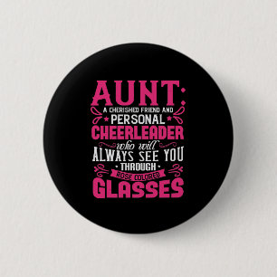 Tante a Cherished Friends and Personal Cheerleader Button