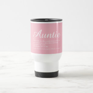 Tante aller Zeiten, Tante-Definition Script Pink Reisebecher