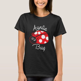 Tante Bug Funny Ladybug Tante T-Shirt
