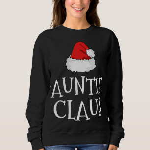 Tante Claus Christmas Hat Family Group Matching P Sweatshirt
